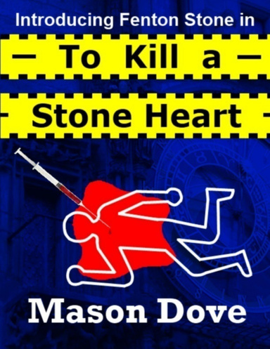 Introducing Fenton Stone in To Kill a Stone Heart