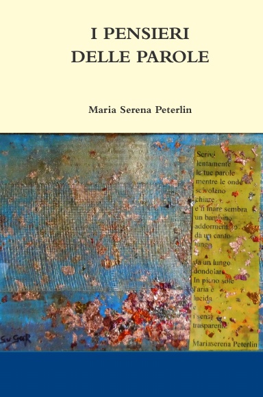 I PENSIERI DELLE PAROLE  (ed. rilegata)