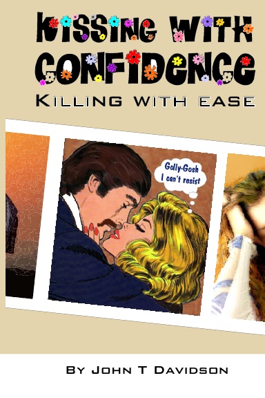 Kissing With Confidence