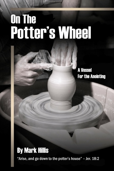 On the Potter's Wheel