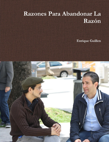 Razones Para Abandonar La Razón