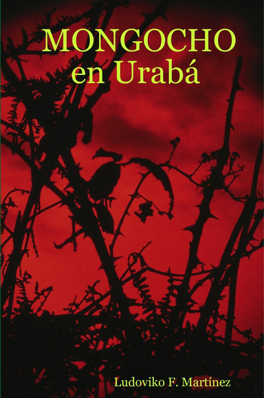 MONGOCHO en Urabá