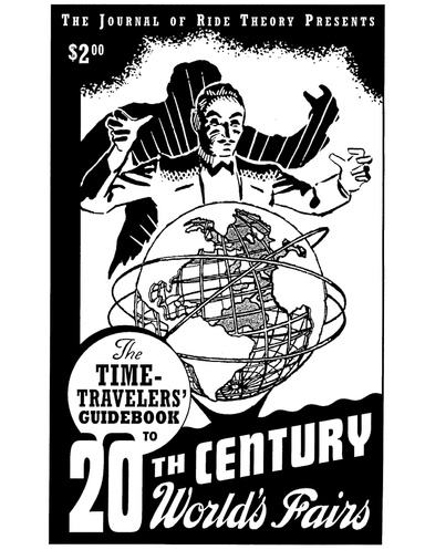 Chapter 4 -- The Time Travelers' Guide to 20th Century World's Fairs
