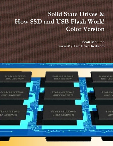 Solid State Drives and How they Work! - Color Version