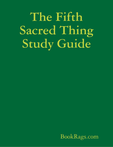The Fifth Sacred Thing Study Guide