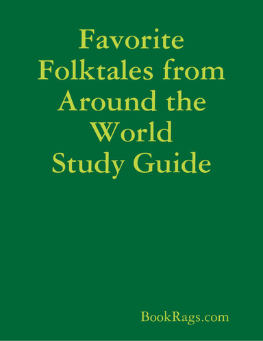 Favorite Folktales from Around the World Study Guide