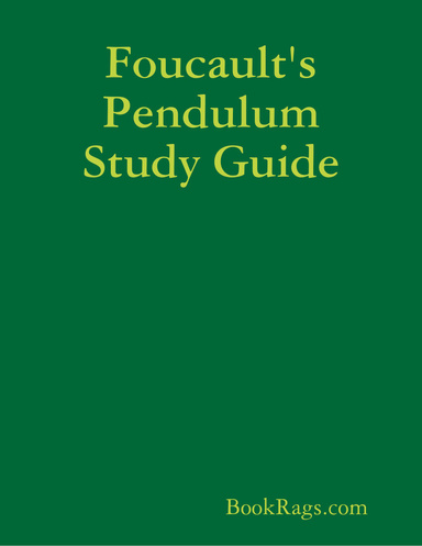 Foucault's Pendulum Study Guide