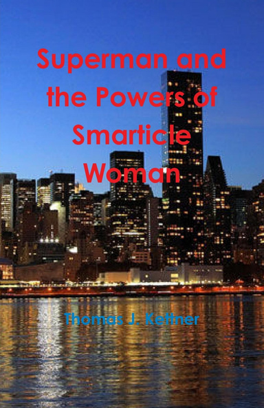 Superman and the Powers of Smarticle Woman