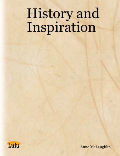 History and Inspiration