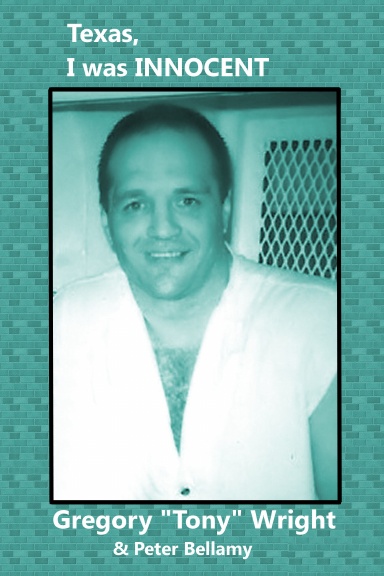 TEXAS, I WAS INNOCENT