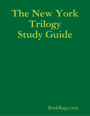 The New York Trilogy Study Guide