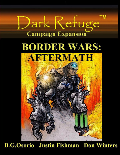 Border Wars: AFTERMATH