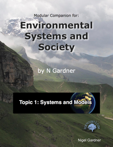 Environmental Systems and Society - Topic 1 Systems and Model