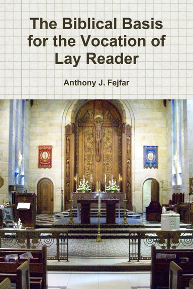The Biblical Basis for the Vocation of Lay Reader