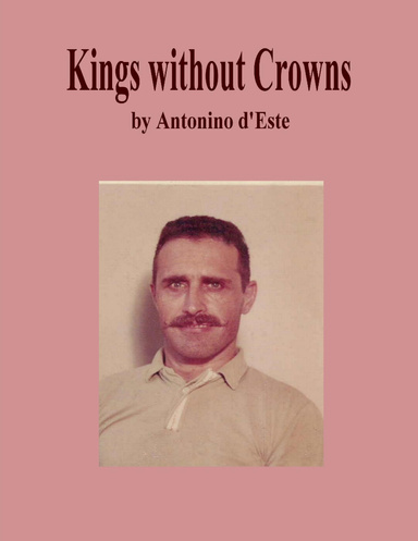Kings without Crowns