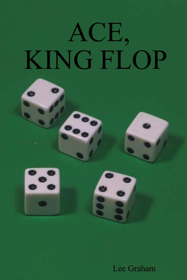 ACE, KING FLOP