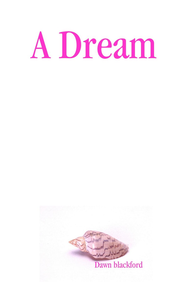 A Dream