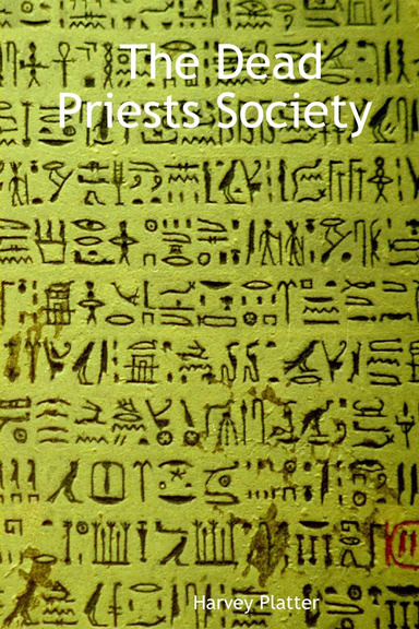 The Dead Priests Society