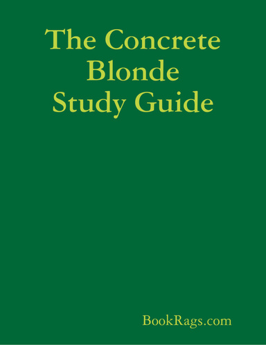 The Concrete Blonde Study Guide