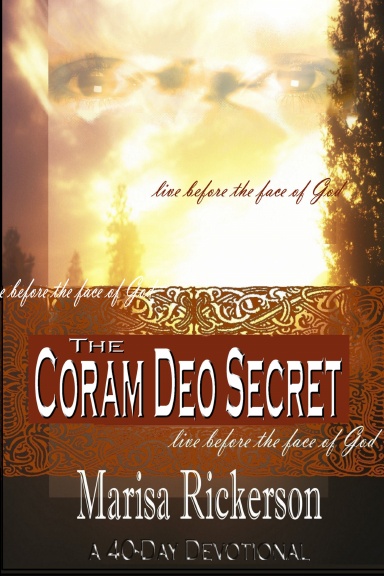 The Coram Deo Secret