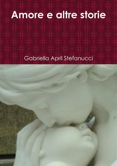Amore e altre storie