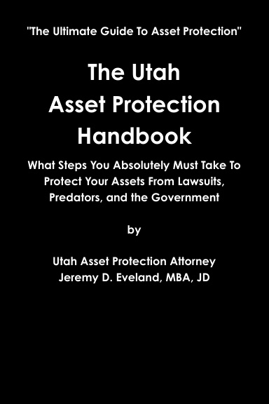 The Utah Asset Protection Handbook Paperback