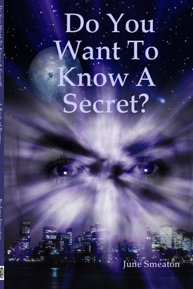 Do You Want To Know A Secret?