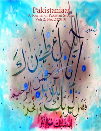 Pakistaniaat: A Journal of Pakistan Studies Vol. 2, No. 2 (2010)