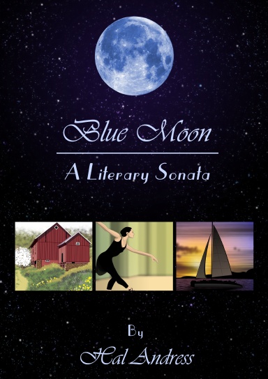 Blue Moon: A Literary Sonata