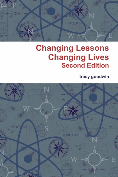 Changing Lessons Changing Lives Second Edition