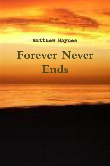 Forever Never Ends