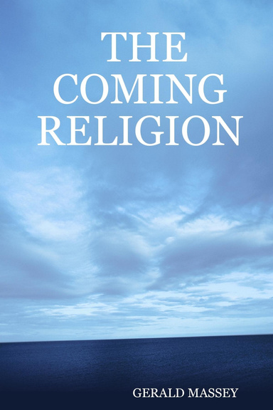 THE COMING RELIGION