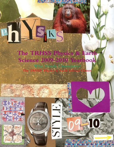The TRHSS Physics & Earth Science 2009-2010 Yearbook