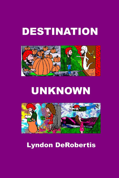 Destination Unknown