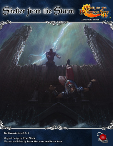 WotBS 4E #3: Shelter from the Storm
