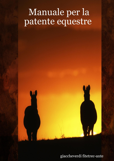Manuale per la patente equestre