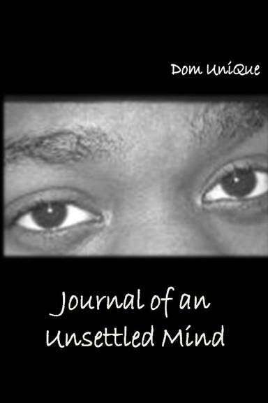Journal of an Unsettled Mind