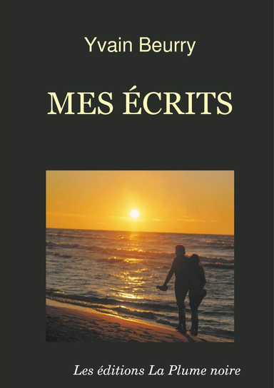 MES ÉCRITS