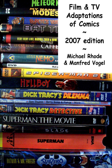 Film & TV Adaptations of Comics 2007 edition