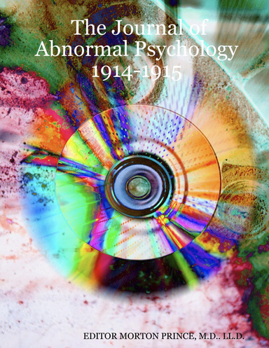 The Journal of Abnormal Psychology 1914-1915