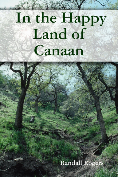 In the Happy Land of Canaan