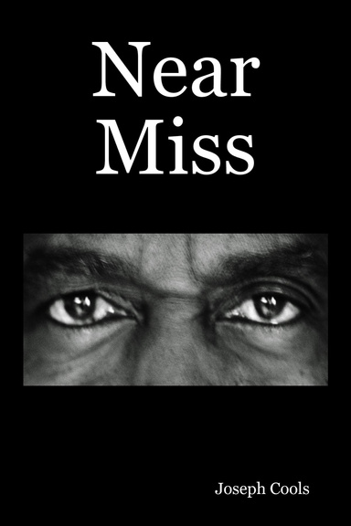 Near Miss