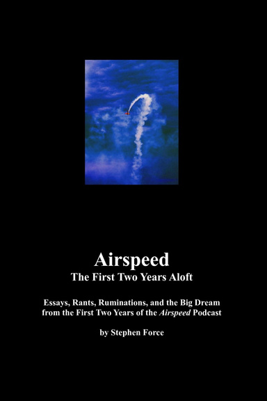 Airspeed - The First Two Years Aloft