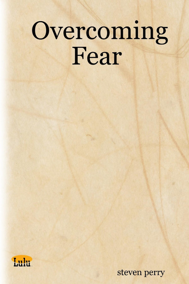Overcoming Fear