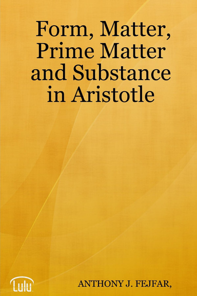 Form, Matter, Prime Matter and Substance in Aristotle