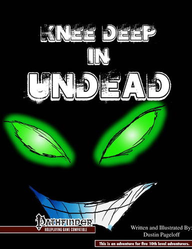 KneeDeep in Undead