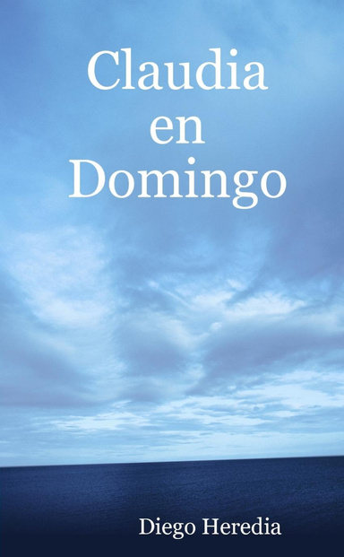 Claudia en Domingo