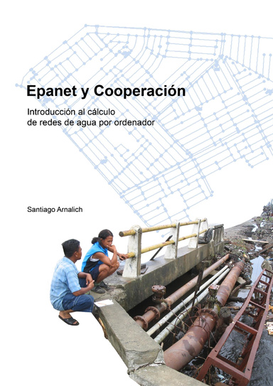 Epanet y Cooperación. Introducción al cálculo de redes por ordenador