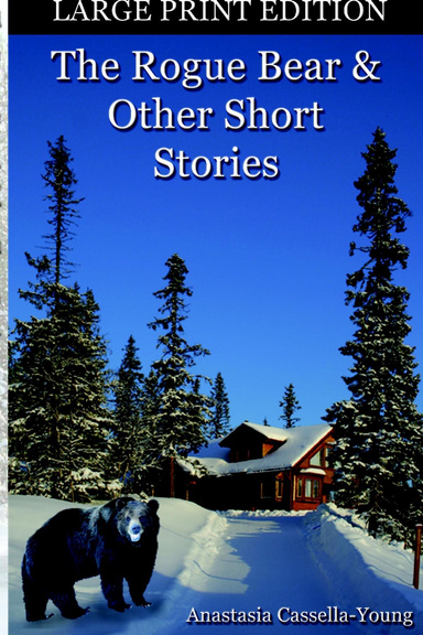The Rogue Bear & Other Short Stories