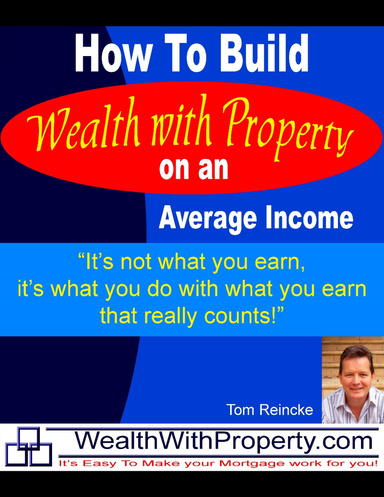 How to build wealth with property on an average income